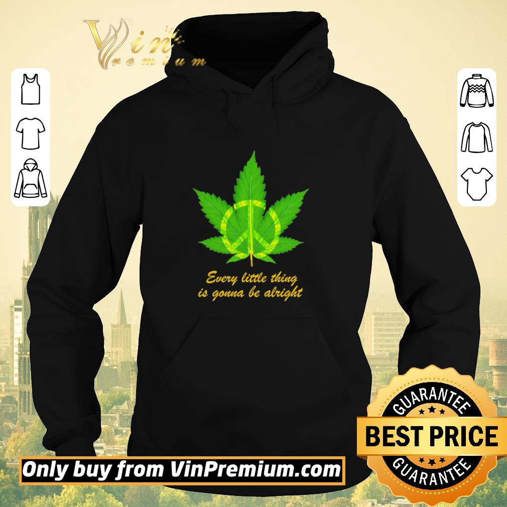 cbf020d9 original hippie marijuana every little thing is gonna be alright shirt sweater 4 - Original Hippie Marijuana every little thing is gonna be alright shirt sweater
