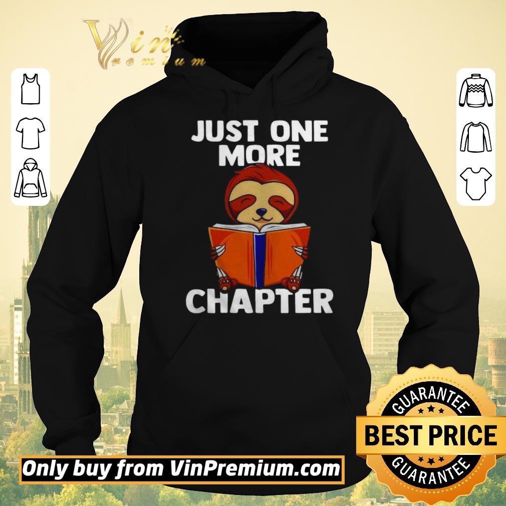 cc160269 premium pretty cute sloth reading just one more chapter shirt sweater 4 - Premium Pretty Cute Sloth Reading Just One More Chapter shirt sweater