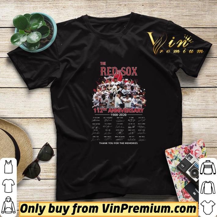 The Red Sox 112th Anniversary 1908 2020 Signature Thank You For The Memories shirt sweater cce5e3d2 the red sox 112th anniversary 1908 2020 signature thank you for the memories shirt sweater 4 - The Red Sox 112th Anniversary 1908 2020 Signature Thank You For The Memories shirt sweater
