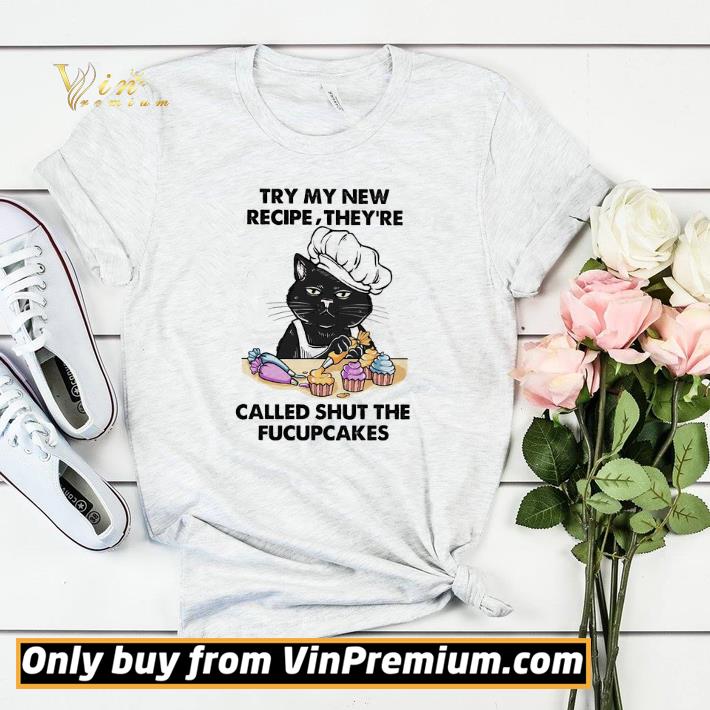 cd1ee05f nice black cat try my new recipe they re called shut the fucupcakes shirt sweater 4 - Nice Black Cat Try My New Recipe They're Called Shut The Fucupcakes shirt sweater