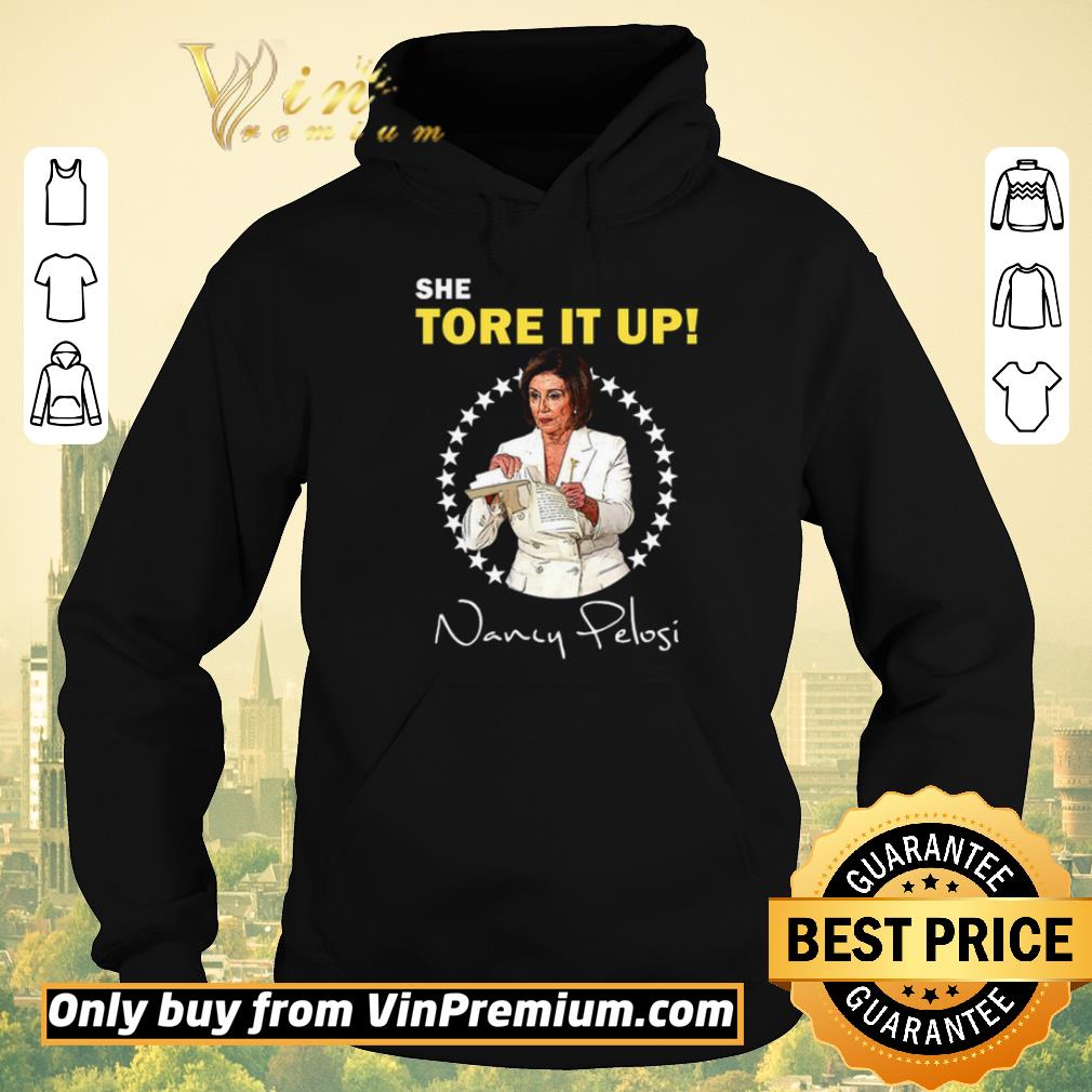 Top She tore it up Nancy Pelosi shirt sweater d1493e02 top she tore it up nancy pelosi shirt sweater 4 - Top She tore it up Nancy Pelosi shirt sweater