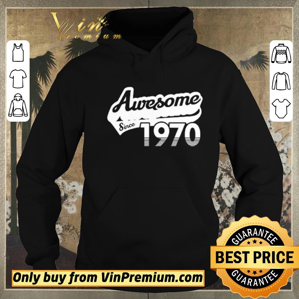 e35b2a33 nice awesome since 1970 shirt sweater 4 - Nice Awesome Since 1970 shirt sweater
