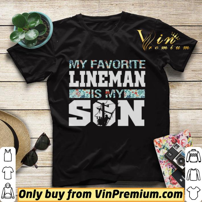 e41f0cdc my favorite lineman is my son shirt sweater 4 - My Favorite Lineman Is My Son shirt sweater