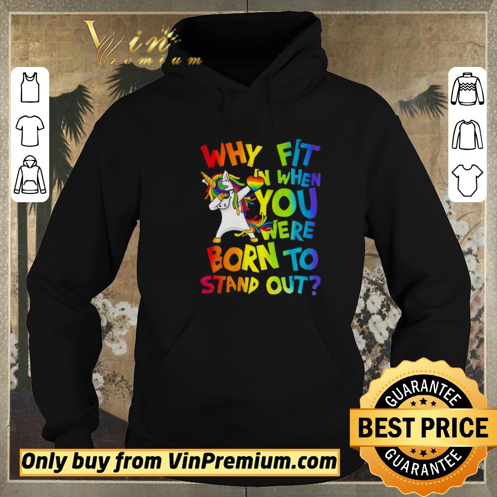 e6dbc129 premium unicorn dabbing why fit in when you were born to stand out shirt sweater 4 - Premium Unicorn Dabbing Why fit in when you were born to stand out shirt sweater