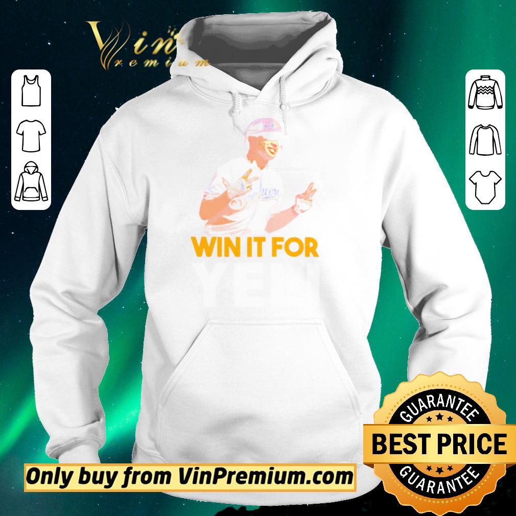 ef79166e hot awesome milwaukee brewers win it for yeli shirt sweater 4 - Hot Awesome Milwaukee Brewers Win it for Yeli shirt sweater