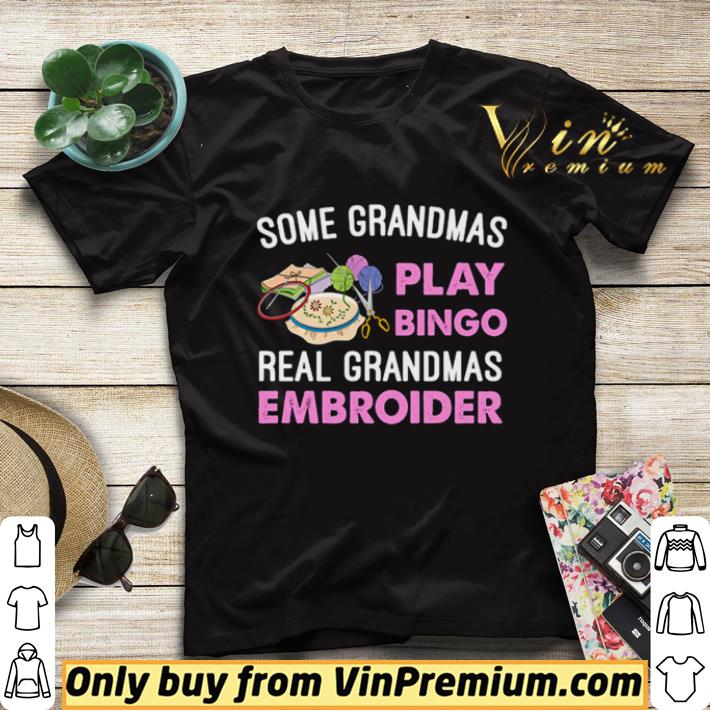 Some grandmas play Bingo real grandmas embroider shirt sweater f14b0f29 some grandmas play bingo real grandmas embroider shirt sweater 4 - Some grandmas play Bingo real grandmas embroider shirt sweater