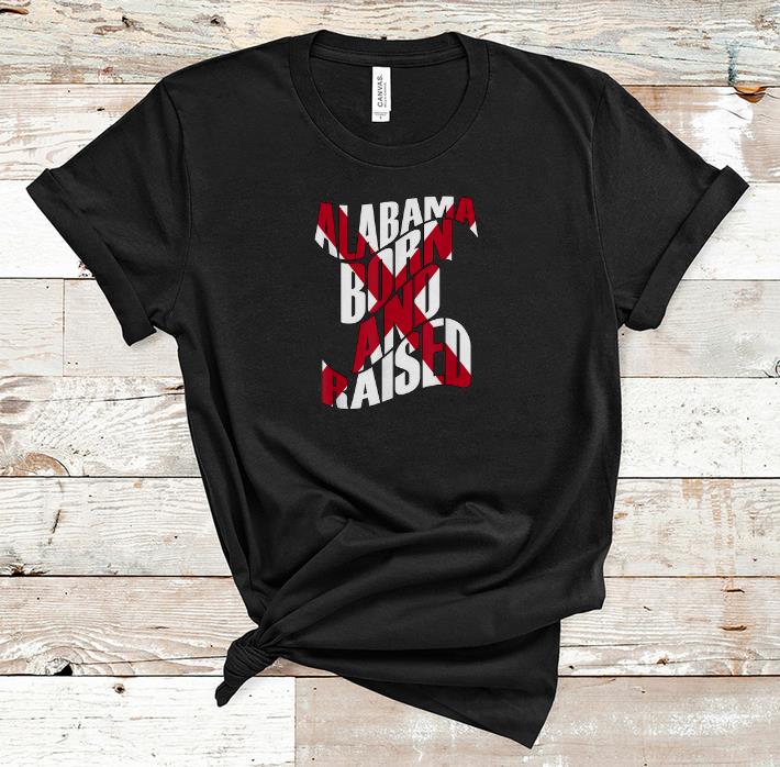 Official Alabama Born And Raised State Flag Shirt