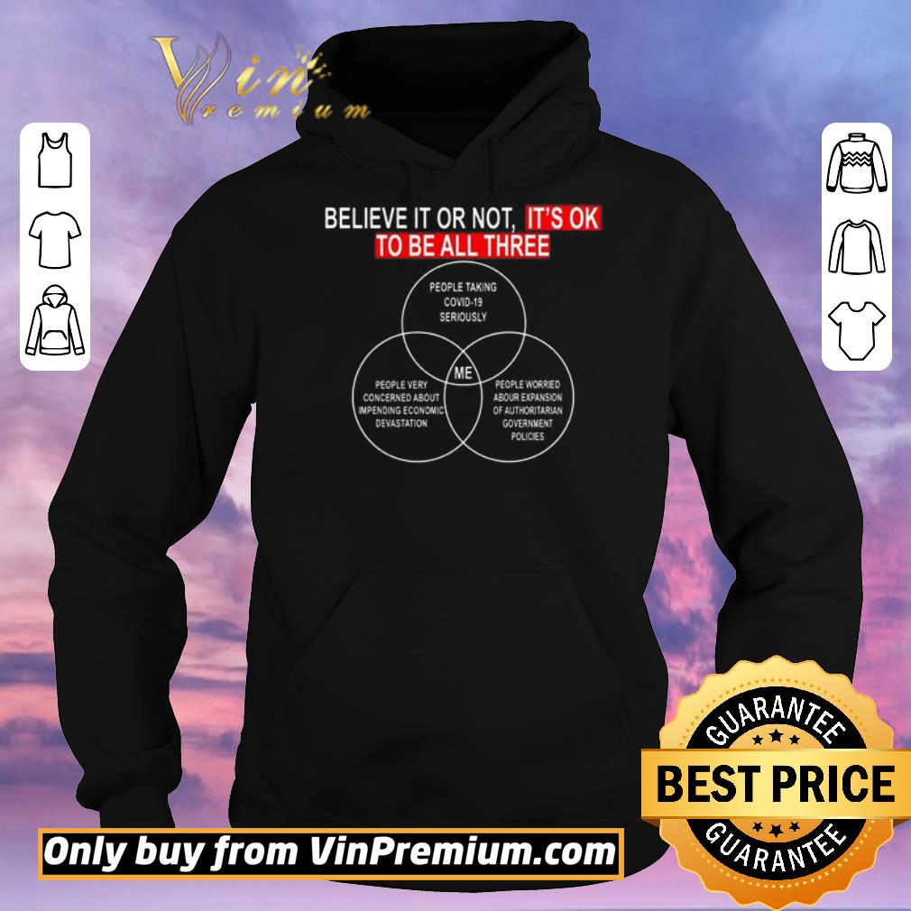 f616145f official believe it or not it s ok to be all three covid 19 shirt sweater 4 - Official Believe it or not it’s ok to be all three Covid 19 shirt sweater