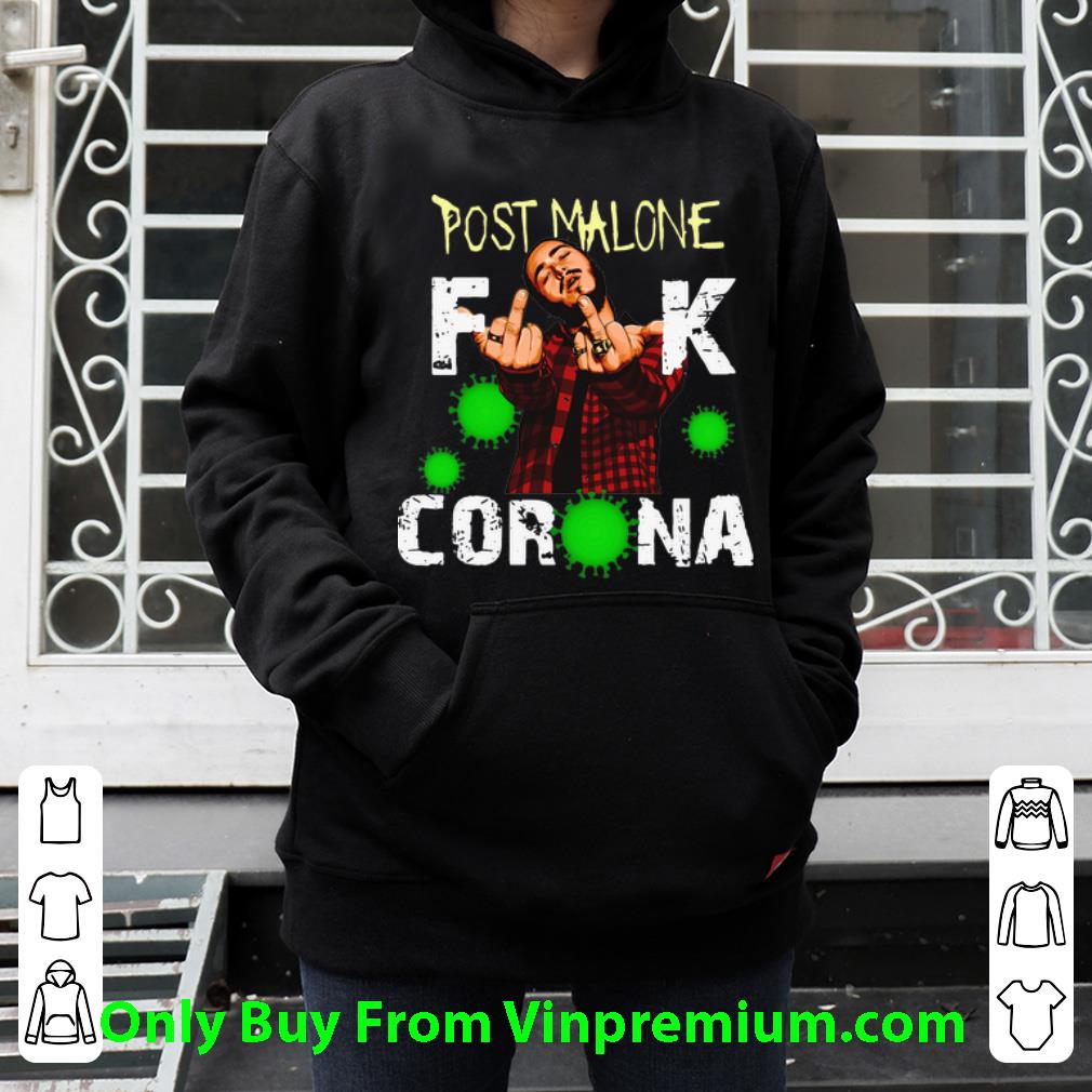 f7ba2b49 awesome post malone fuck corona covid 19 shirt 4 - Awesome Post Malone Fuck Corona Covid-19 shirt