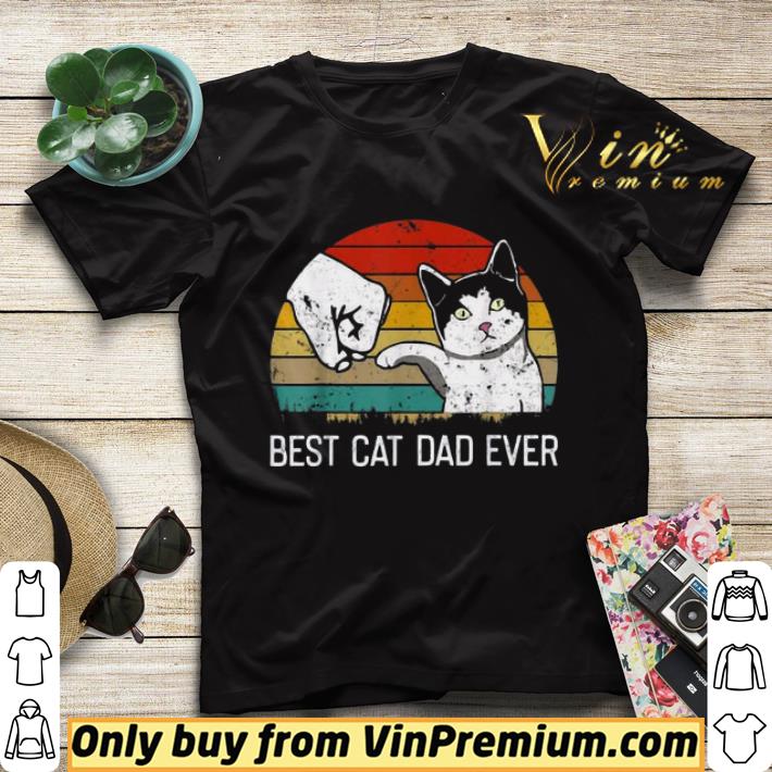Best Cat Dad Ever Vintage shirt sweater f8e3306c best cat dad ever vintage shirt sweater 4 - Best Cat Dad Ever Vintage shirt sweater
