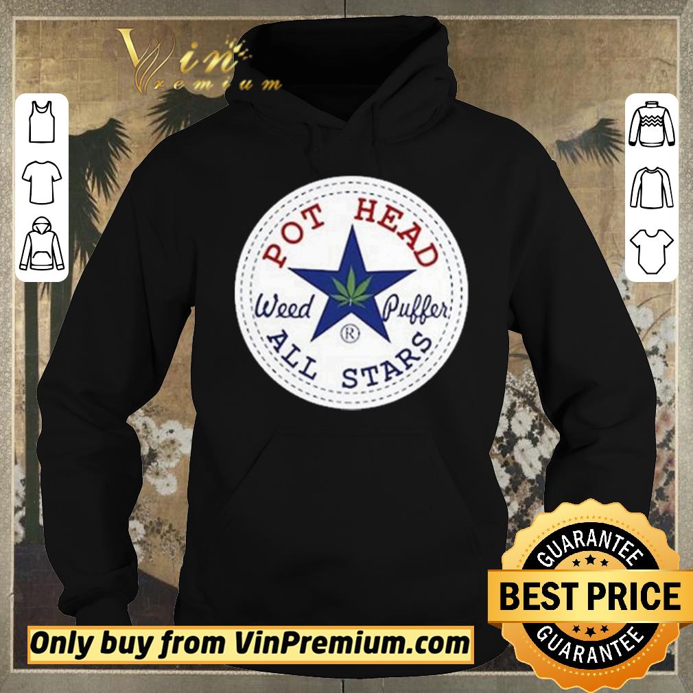 fbef3611 funny pot head weed puffer all stars shirt sweater 4 - Funny Pot Head Weed Puffer All Stars shirt sweater
