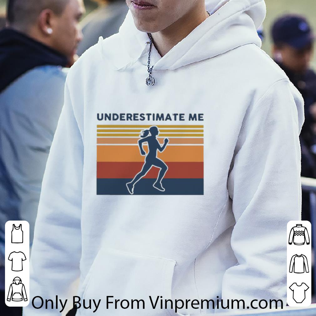 ff78f835 premium vintage running girl underestimate me shirt 4 - Premium Vintage Running Girl Underestimate Me shirt