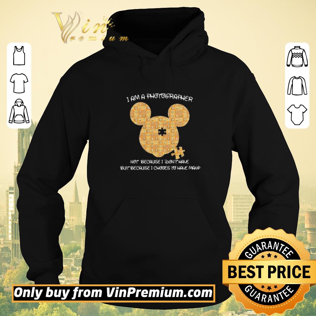 01b9cabf original mickey mouse autism i am a photographer not because i don t have but because i choose to have manp shirt sweater 4 - Original Mickey mouse autism i am a photographer not because i don’t have but because i choose to have manp shirt sweater