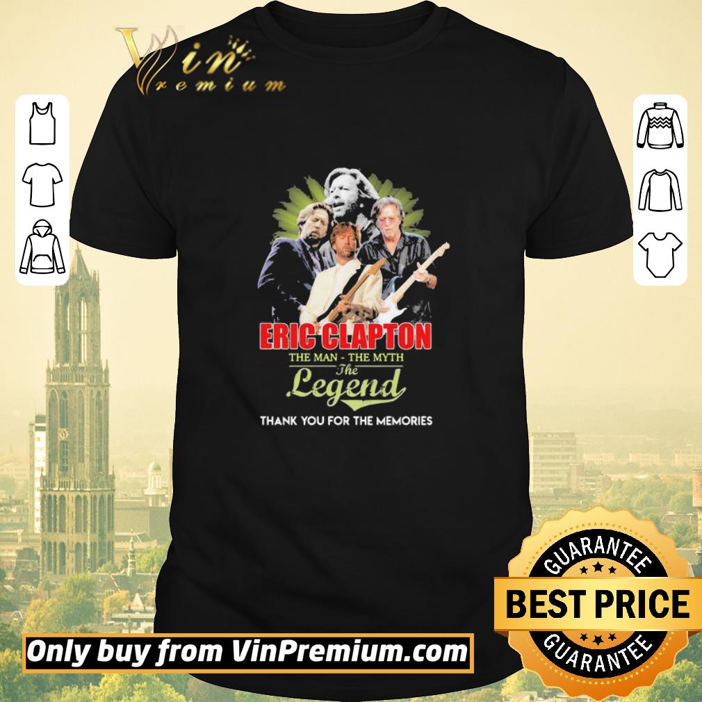 Official Eric clapton the man the myth the legend thank you for the memories shirt sweater