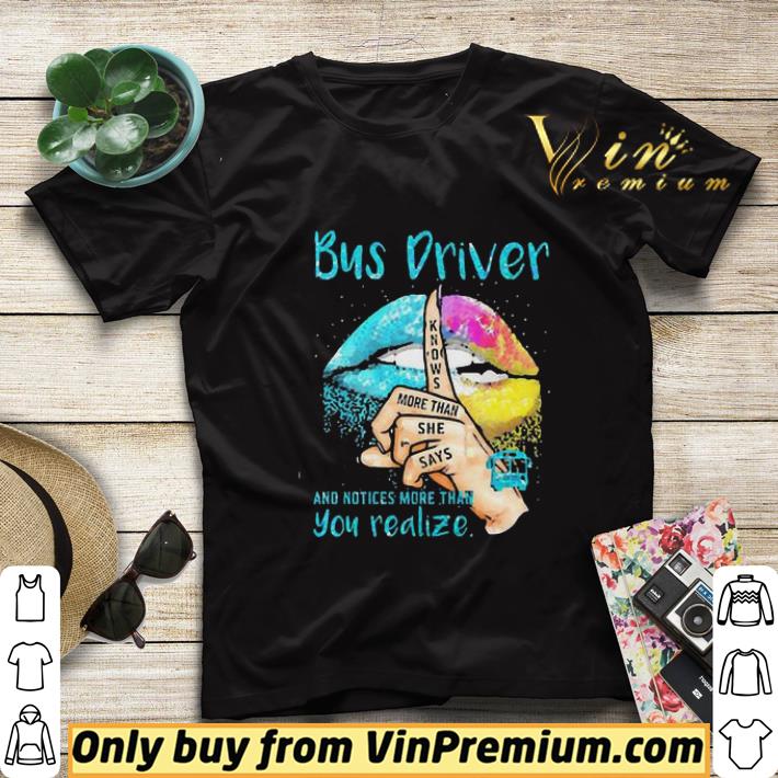 03e2d79b bus driver knows more than she says and notices more than you realize lips shirt sweater 4 - Bus Driver knows more than she says and notices more than you realize Lips shirt sweater
