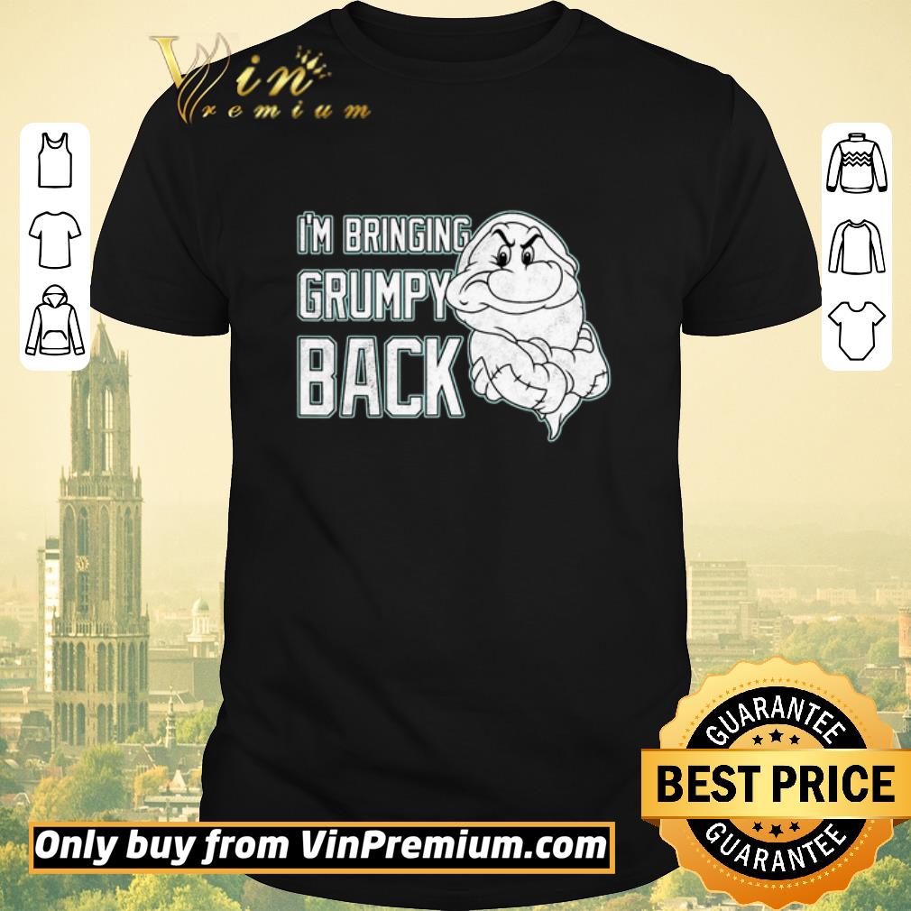 Awesome Disney Snow White I’m Bringing Grumpy Back Portrait shirt sweater