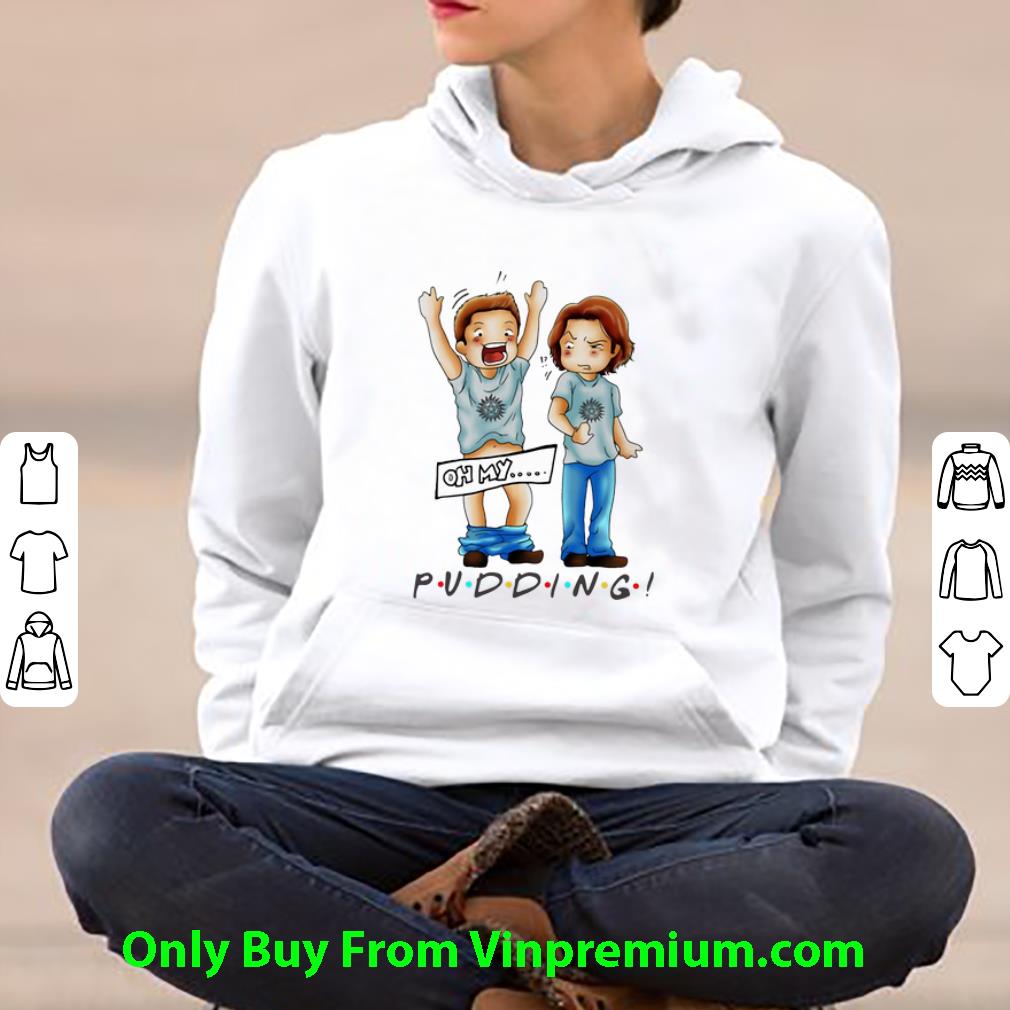 0a8a8033 pretty supernatural sam and dean winchester oh my pudding shirt 4 - Pretty Supernatural Sam And Dean Winchester Oh My Pudding shirt