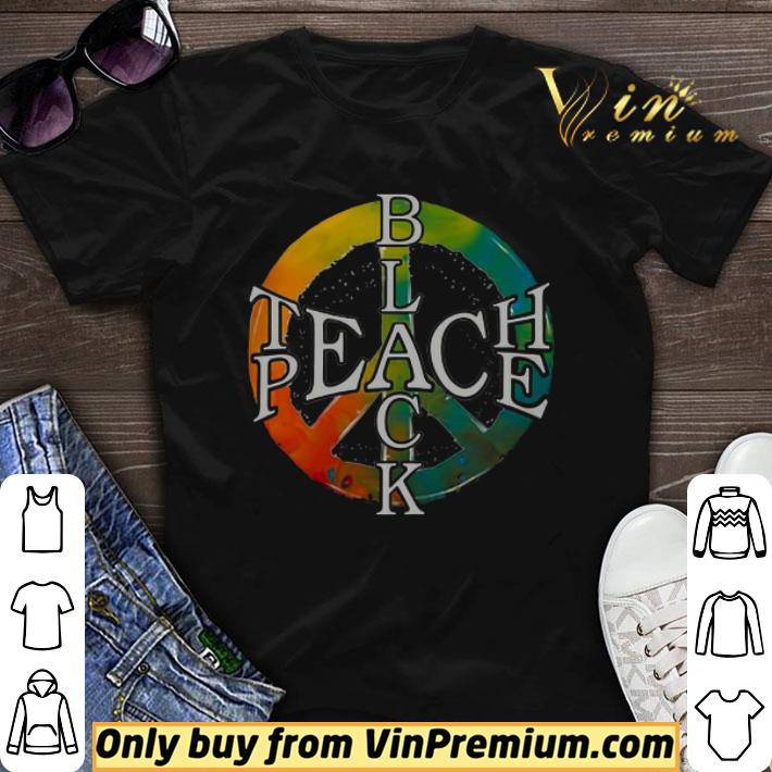 Black Teach Peace shirt sweater