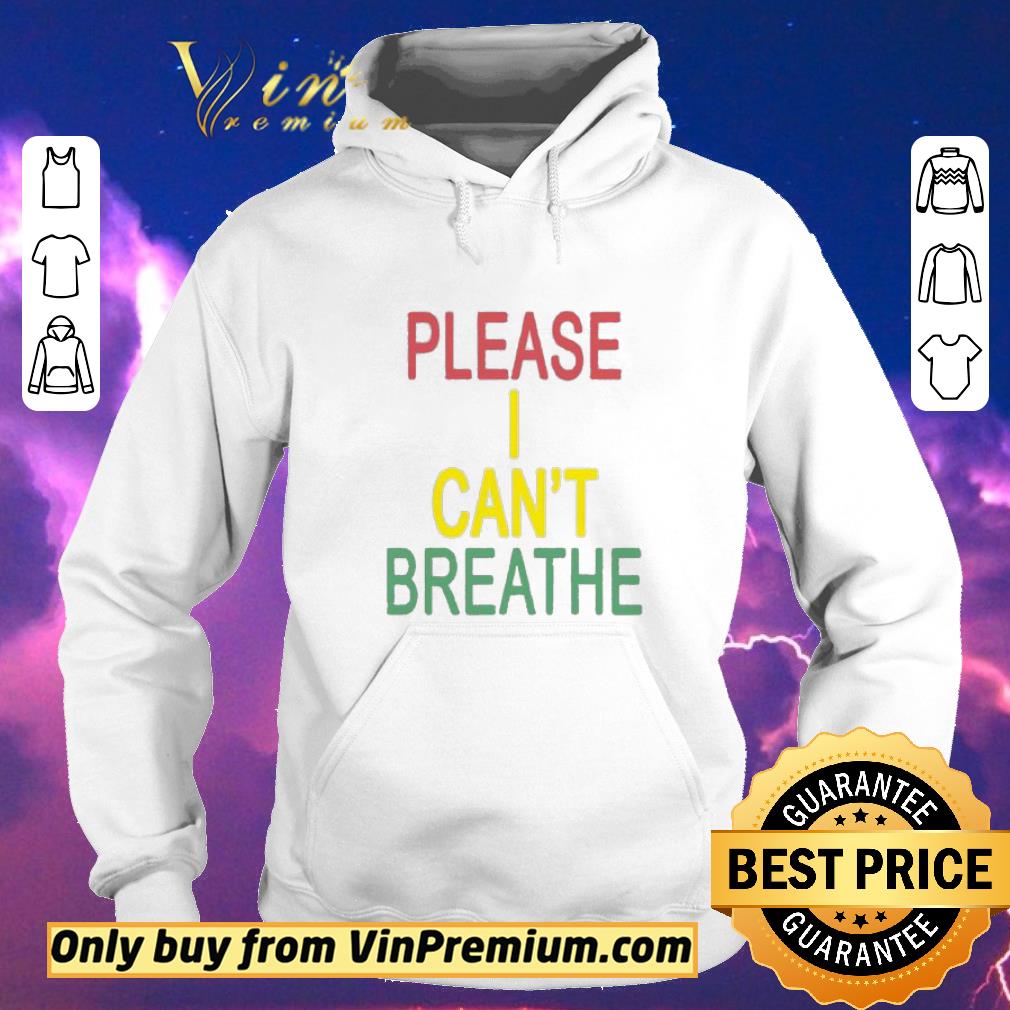 0e7fd8fd nicemourin shop please i can t breathe shirt sweater 4 - NiceMourin Shop Please I Can’t Breathe shirt sweater
