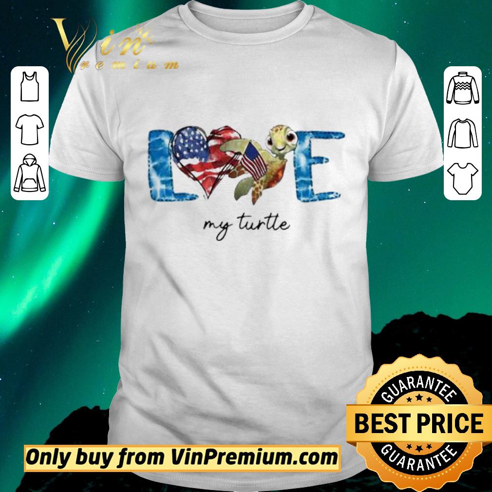 Awesome Love My Turtle American shirt sweater
