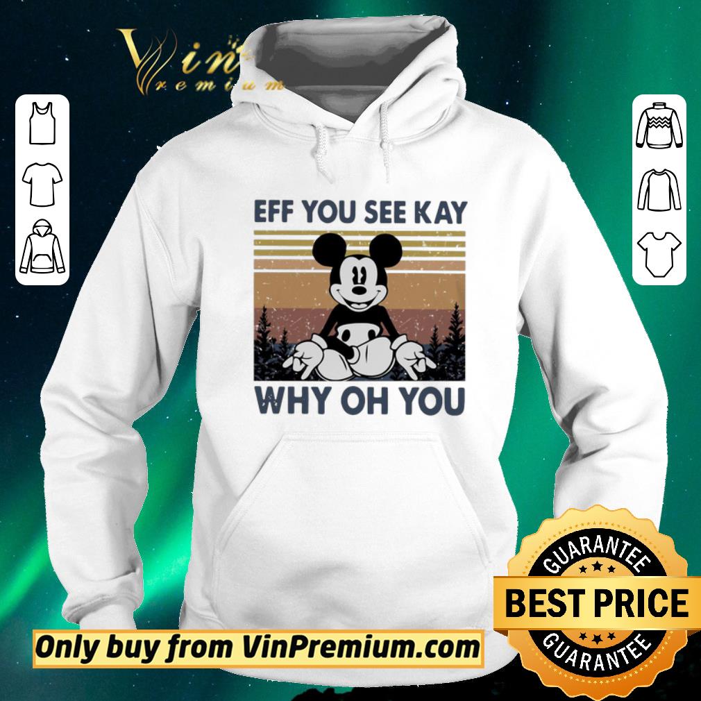 Premium Mickey Mouse Yoga Eff You See Kay Why Oh You Vintage shirt sweater 126a4100 premium mickey mouse yoga eff you see kay why oh you vintage shirt sweater 4 - Premium Mickey Mouse Yoga Eff You See Kay Why Oh You Vintage shirt sweater