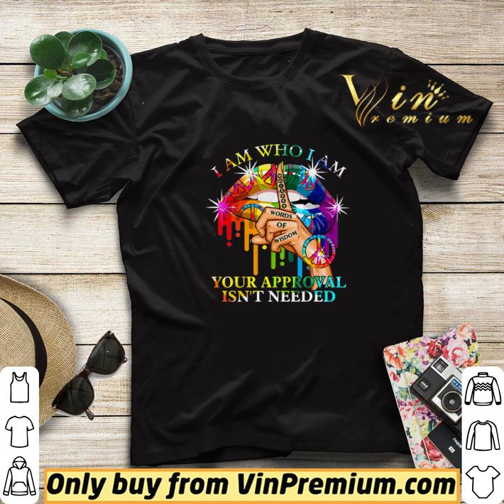 149d11e9 lips peace i am who i am whisper words of wisdom your approval isn t needsed shirt sweater 4 - Lips Peace I Am Who I Am Whisper Words Of Wisdom Your Approval Isn't Needsed shirt sweater