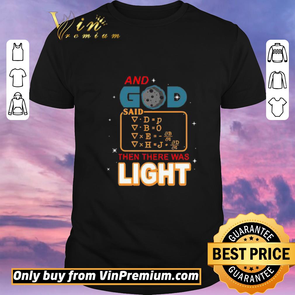 Awesome And God said then there was light shirt sweater