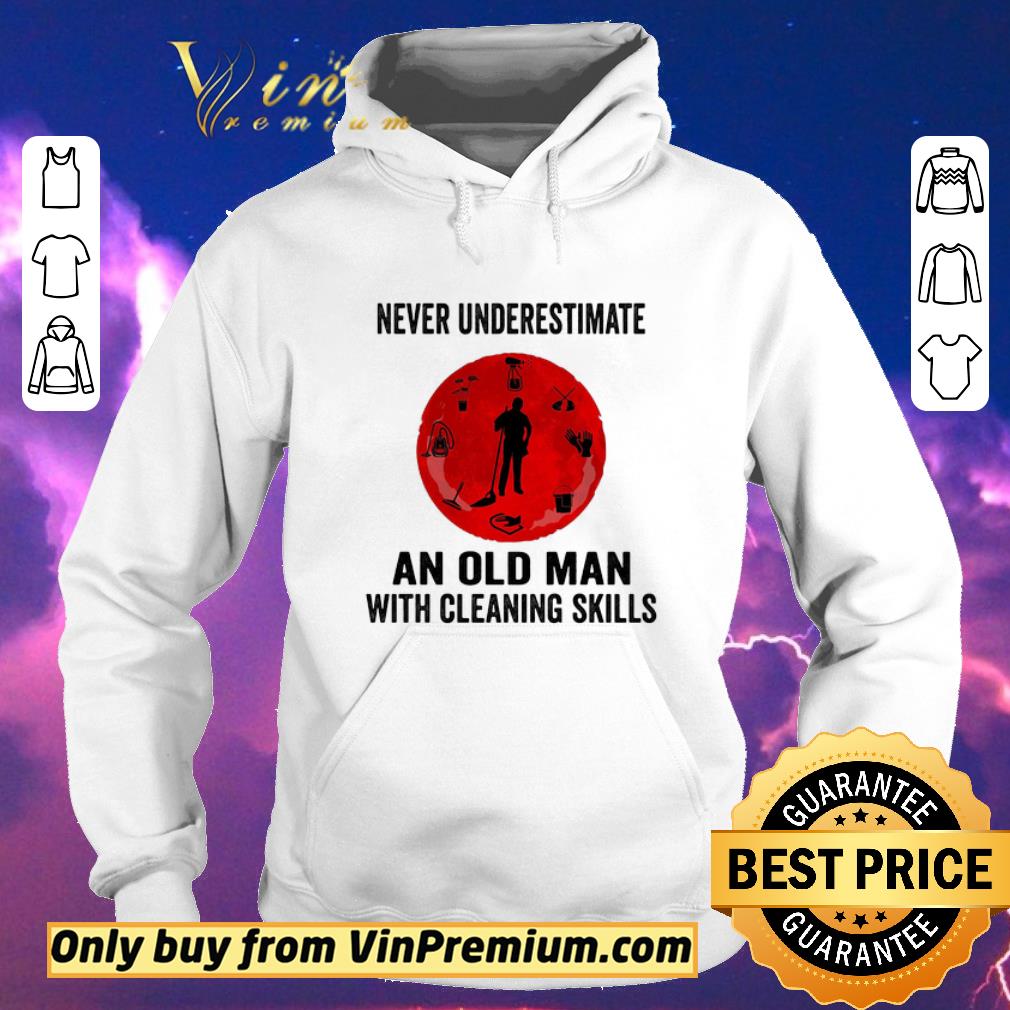 19787586 premium never underestimate an old woman with a cleaning skills shirt sweater 4 - Premium Never underestimate an old woman with a cleaning skills shirt sweater