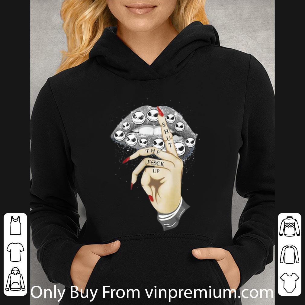1c943742 top lips jack skeleton shut the fuck up shirt 4 - Top Lips Jack Skeleton Shut The Fuck Up shirt