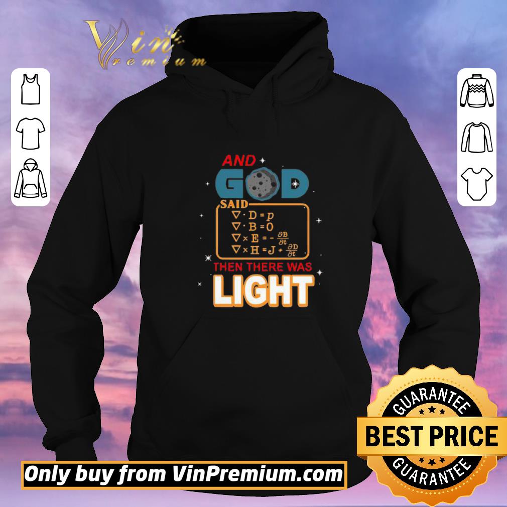 1ce4fdb7 awesome and god said then there was light shirt sweater 4 - Awesome And God said then there was light shirt sweater