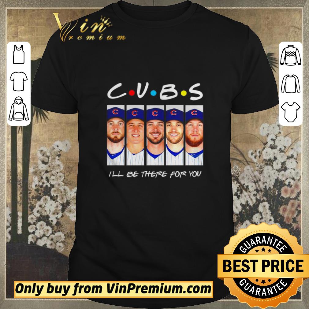 Funny Cubs I’ll be there for you shirt sweater