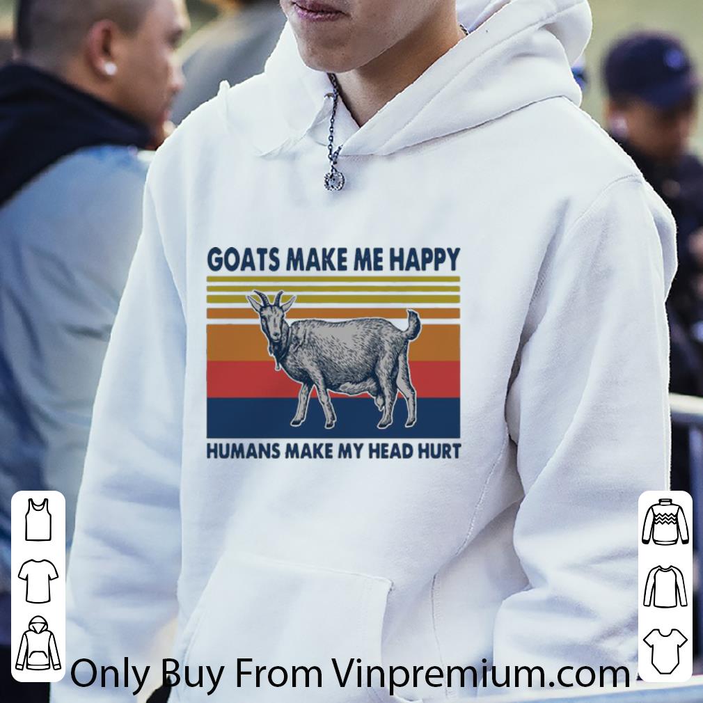 22fd44cc awesome vintage goats make me happy humans make my head hurt shirt 4 - Awesome Vintage Goats Make Me Happy Humans Make My Head Hurt shirt