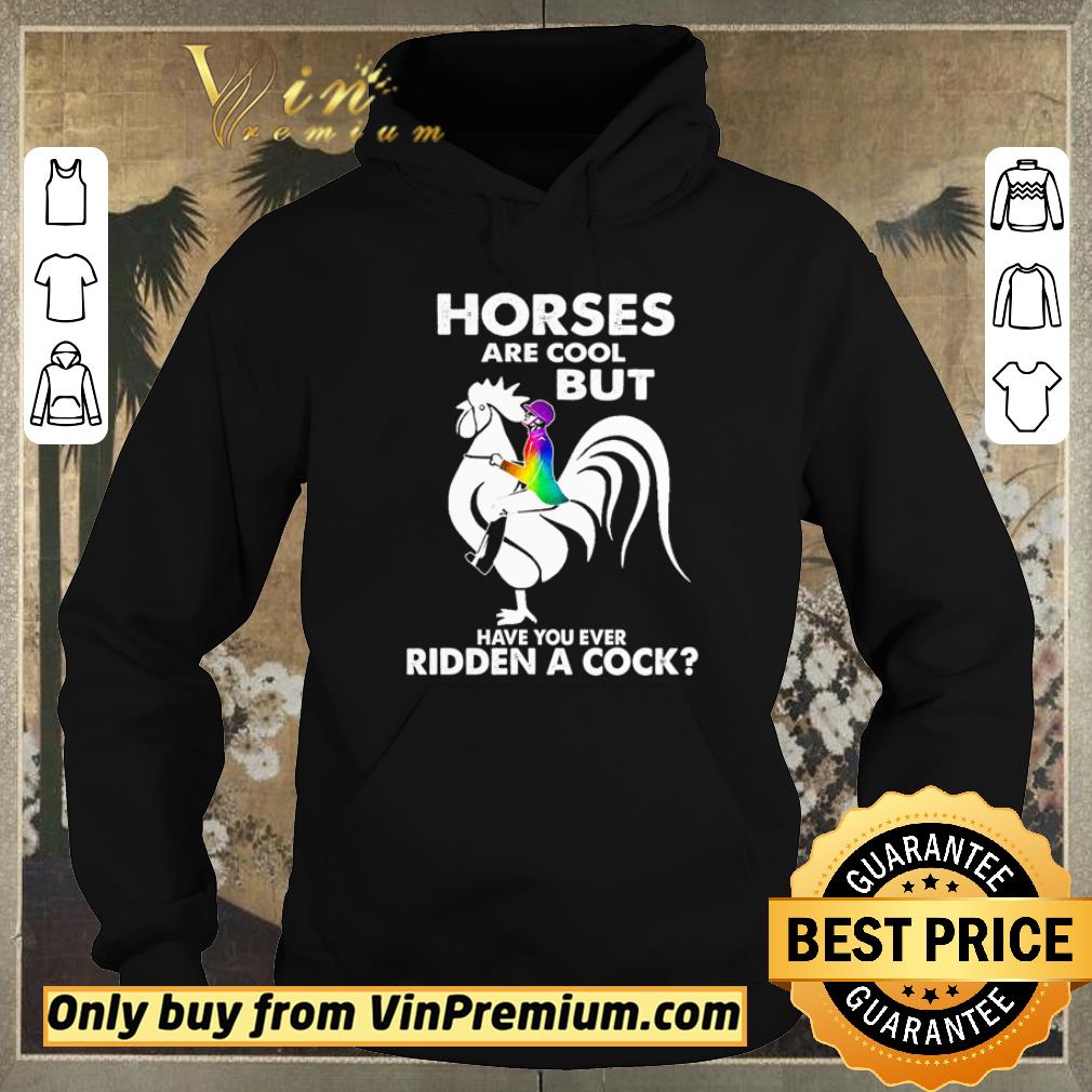 241a6a1e funny horses are cool but have you ever ridden a cook shirt sweater 4 - Funny Horses Are Cool But Have You Ever Ridden A Cook shirt sweater