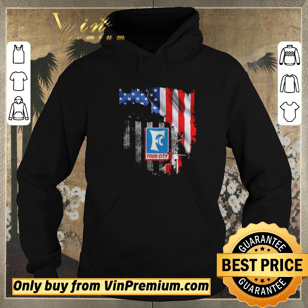 Nice Food city american flag independence day shirt sweater 24b05480 nice food city american flag independence day shirt sweater 4 - Nice Food city american flag independence day shirt sweater