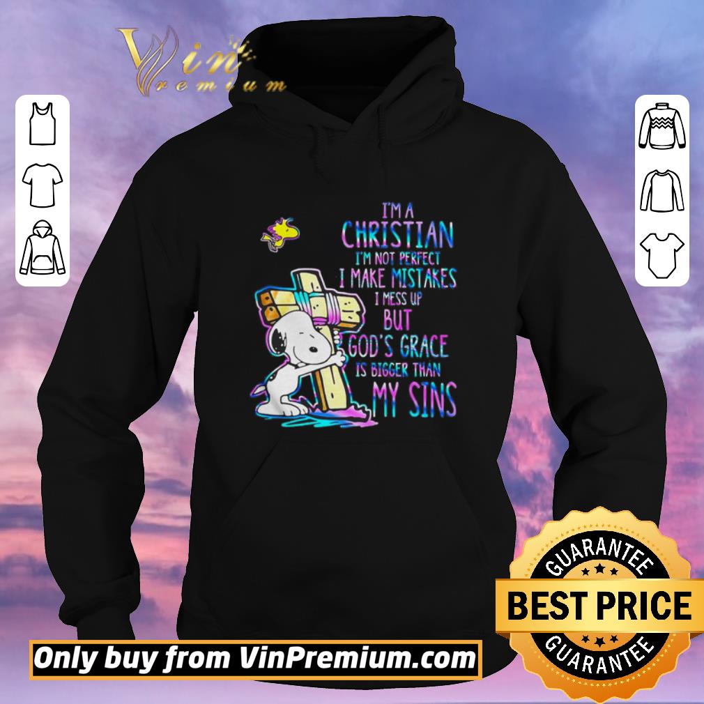 27cd3b20 hot i m a christian im not perfect i make mistake i mess up but god s grace is bigger tha my sins shirt sweater 4 - Hot I’m a christian Im not perfect I make mistake I mess up but God’s grace is bigger tha my sins shirt sweater