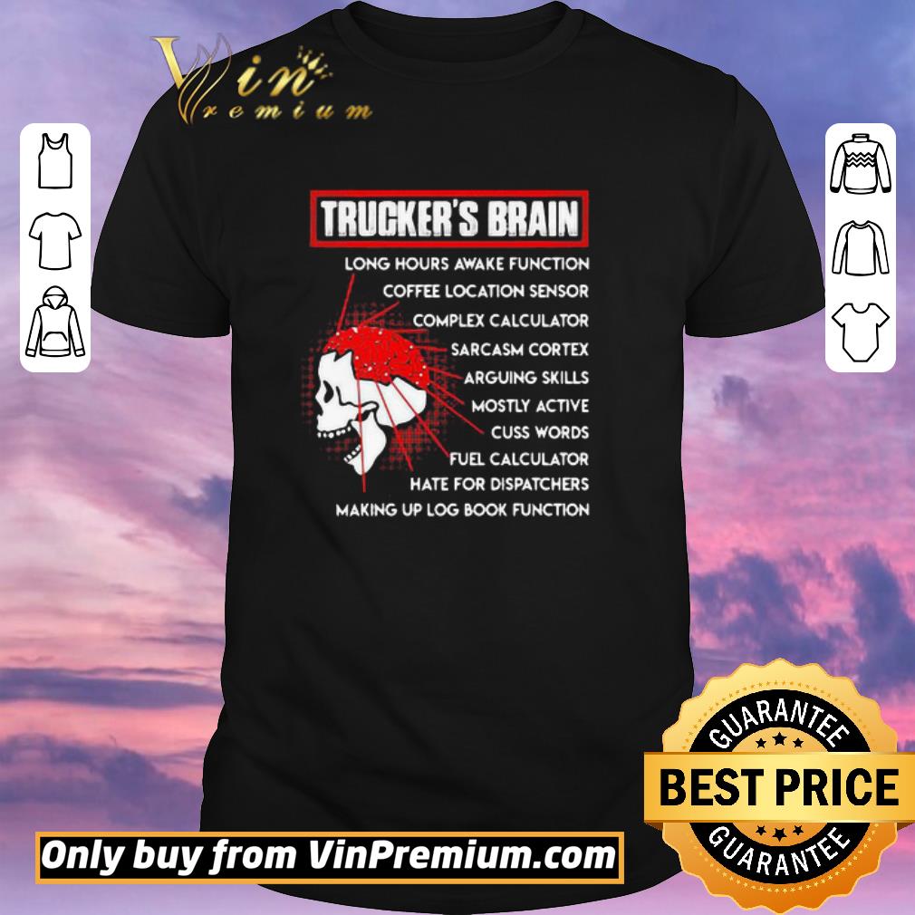 Funny Trucker’s brain long hours awake function coffee location sensor complex calculator sarcasm cortex shirt sweater
