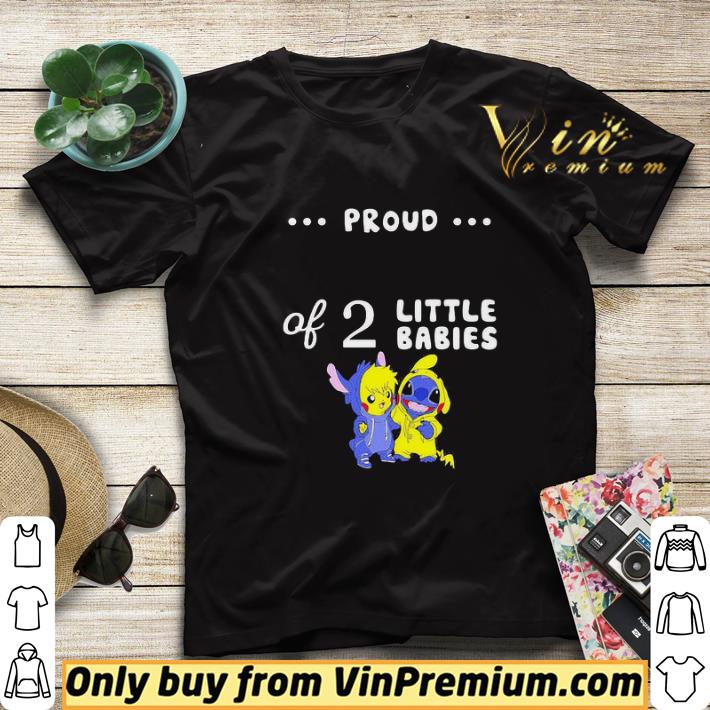 Proud of 2 little babies pokemon and stitch shirt sweater 29bb32c3 proud of 2 little babies pokemon and stitch shirt sweater 4 - Proud of 2 little babies pokemon and stitch shirt sweater