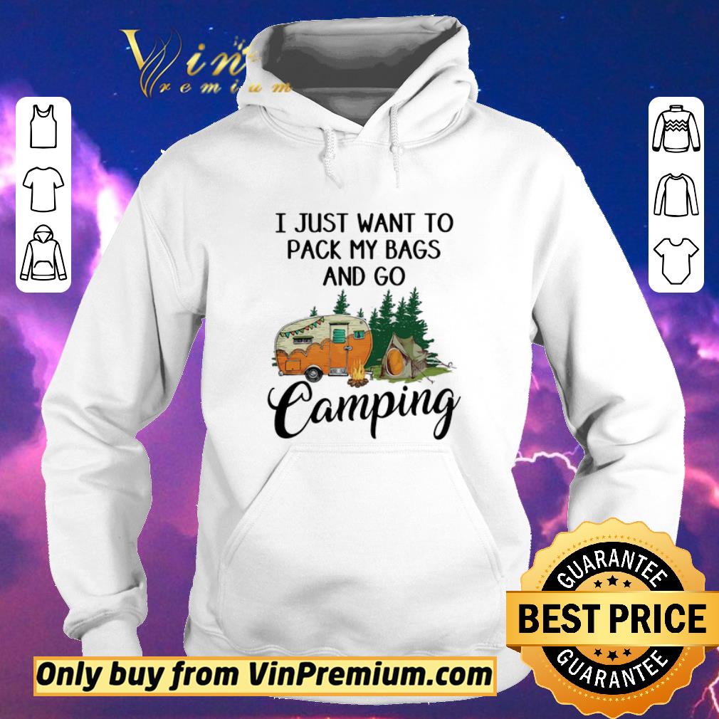 Pretty I just want to pack my bags and go camping shirt sweater 2ab7e276 pretty i just want to pack my bags and go camping shirt sweater 4 - Pretty I just want to pack my bags and go camping shirt sweater