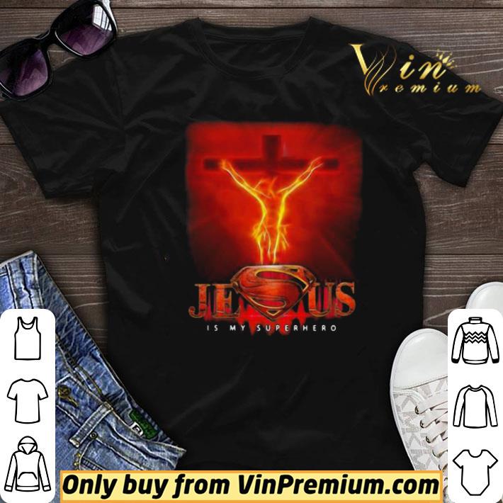 Jesus is my superhero fire shirt sweater
