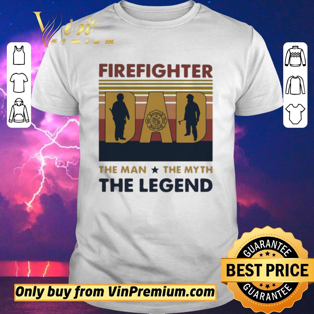 Awesome Firefighter Dad The Man The Myth The Legend Vintage shirt sweater