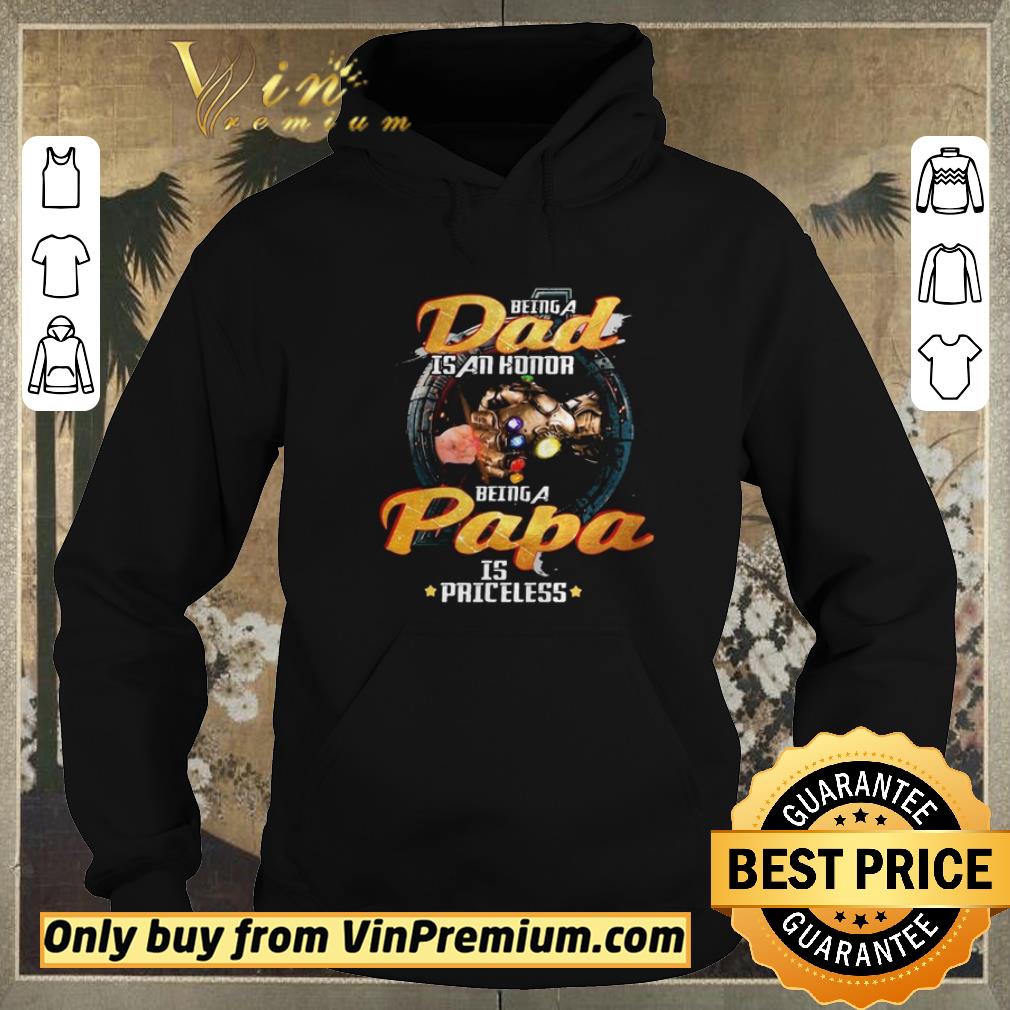 316bef9c original avengers thanos being a dad is an honor being a papa is priceless shirt sweater 4 - Original Avengers thanos being a dad is an honor being a papa is priceless shirt sweater