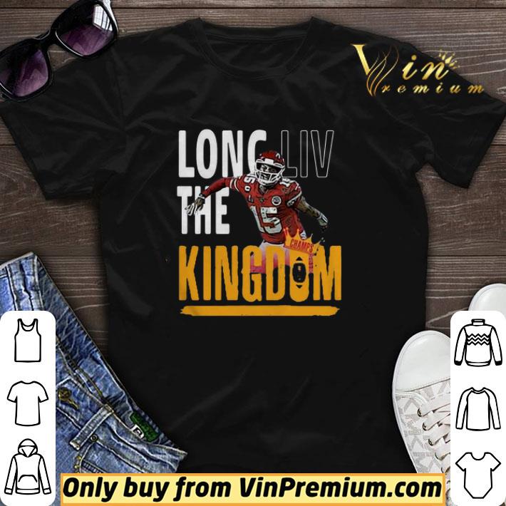 15 Patrick Mahomes Long LIV The Kingdom Kansas City Chiefs shirt sweater