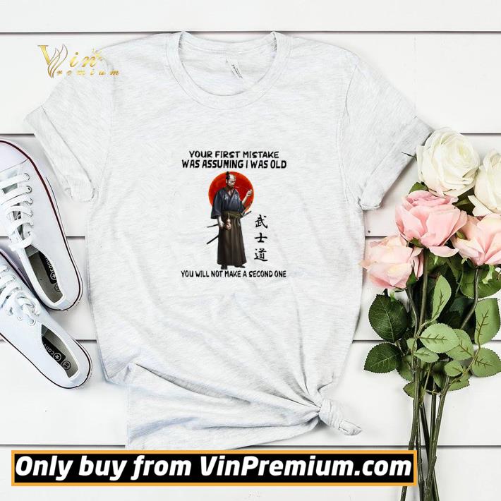 Samurai Warrior Your First Mistake Was Assuming I Was Old You Will Not Make shirt sweater 3f2a9080 samurai warrior your first mistake was assuming i was old you will not make shirt sweater 4 - Samurai Warrior Your First Mistake Was Assuming I Was Old You Will Not Make shirt sweater