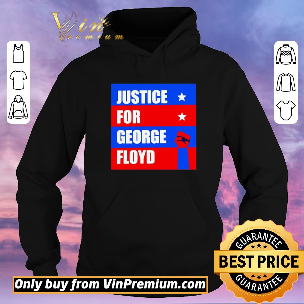 3f9dcf12 top justice for george floyd shirt sweater 4 - Top Justice For George Floyd shirt sweater
