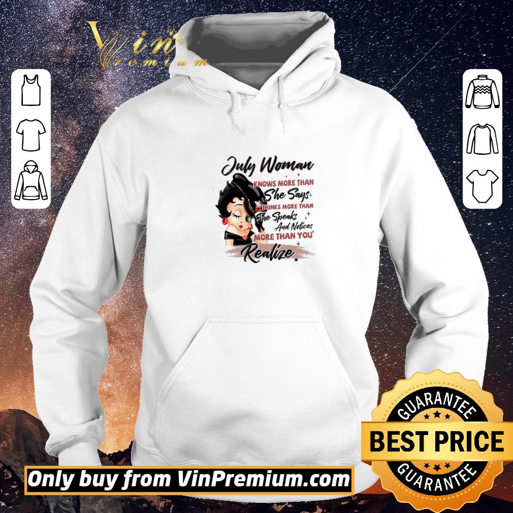 3ff034da hot betty boop july woman knows more than she says thinks more than shirt sweater 4 - Hot Betty Boop July Woman Knows More Than She Says Thinks More Than shirt sweater