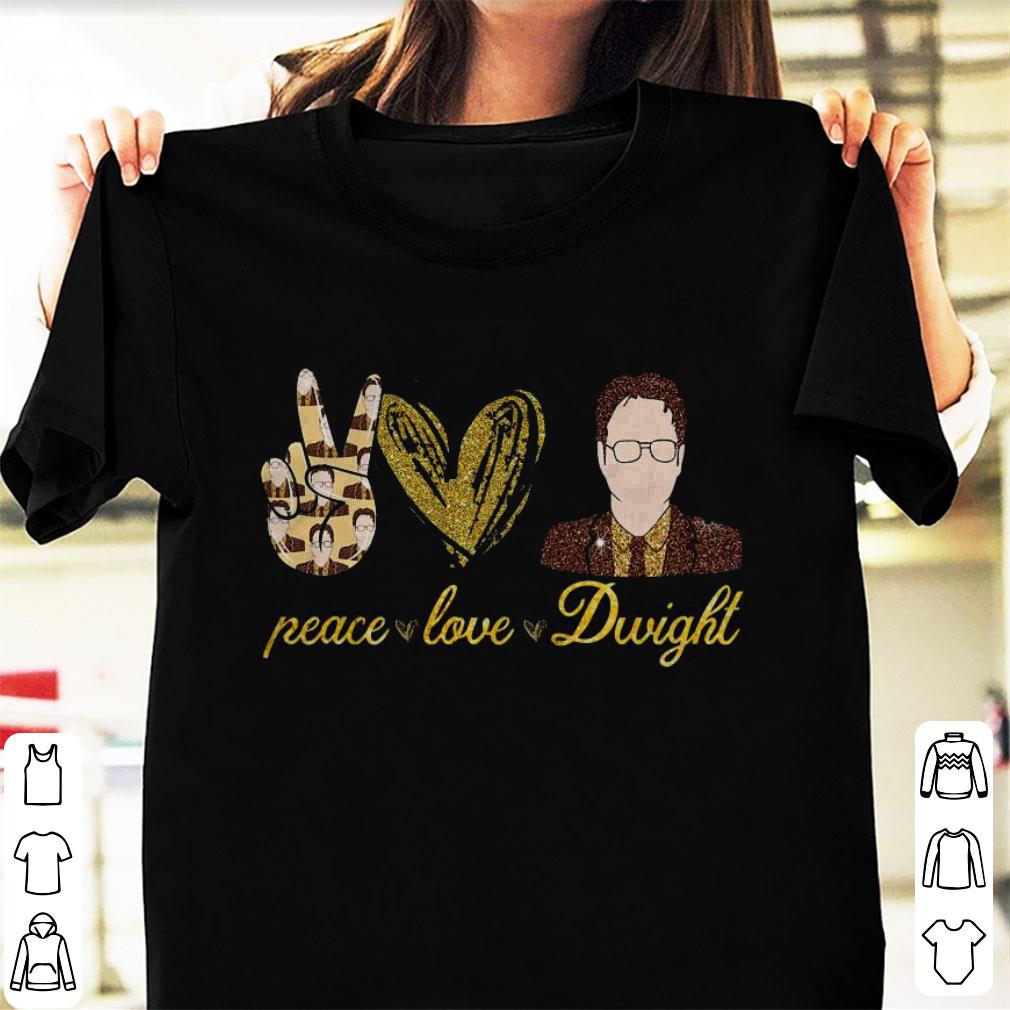 Awesome Peace Love Dwight Shirt