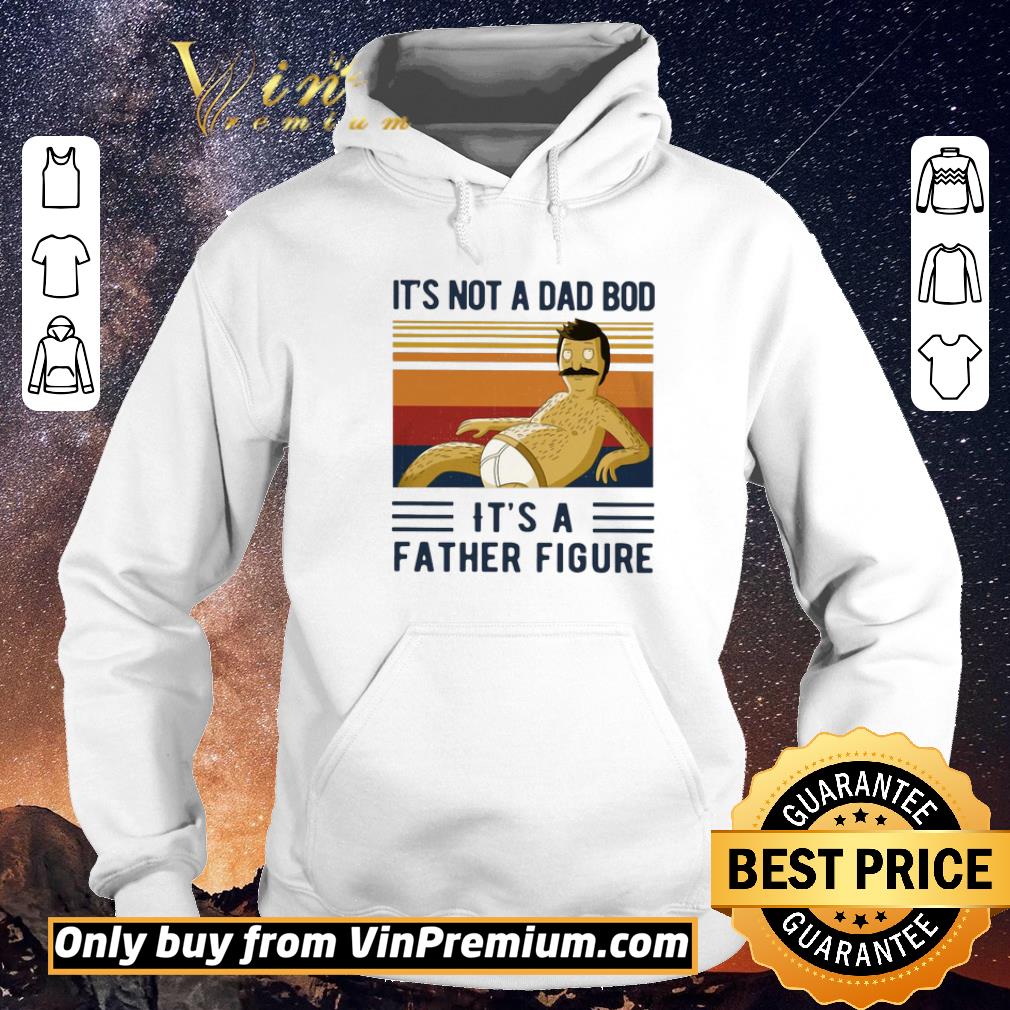 475febbb hot bobs burgers it s not a dad bob it s a father figure vintage shirt sweater 4 - Hot Bobs Burgers It’s Not A Dad Bob It’s A Father Figure Vintage shirt sweater