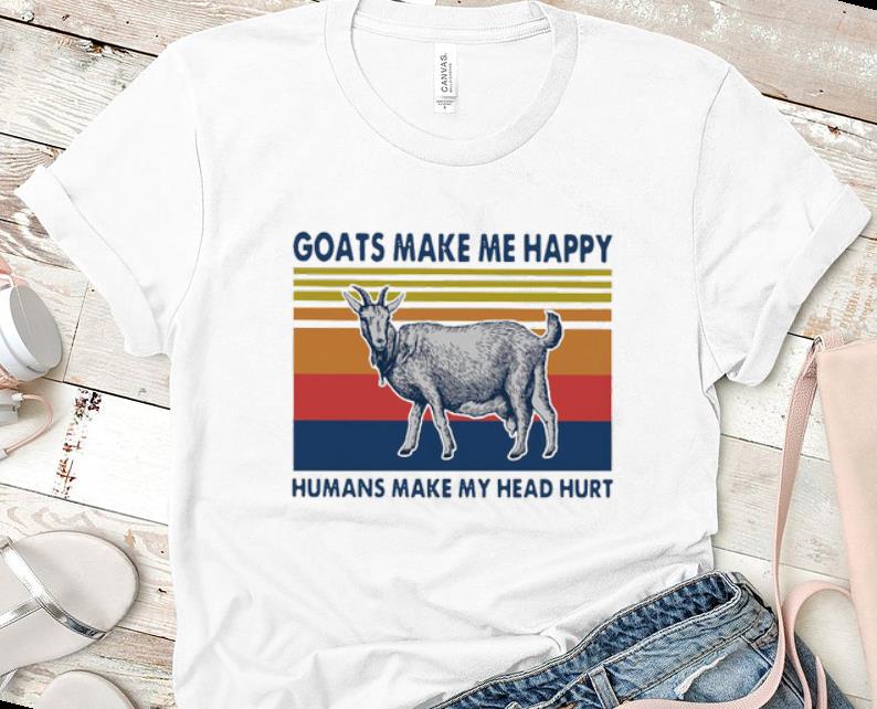 Premium Goats Make Me Happy Humans Make My Head Hurt Shirt