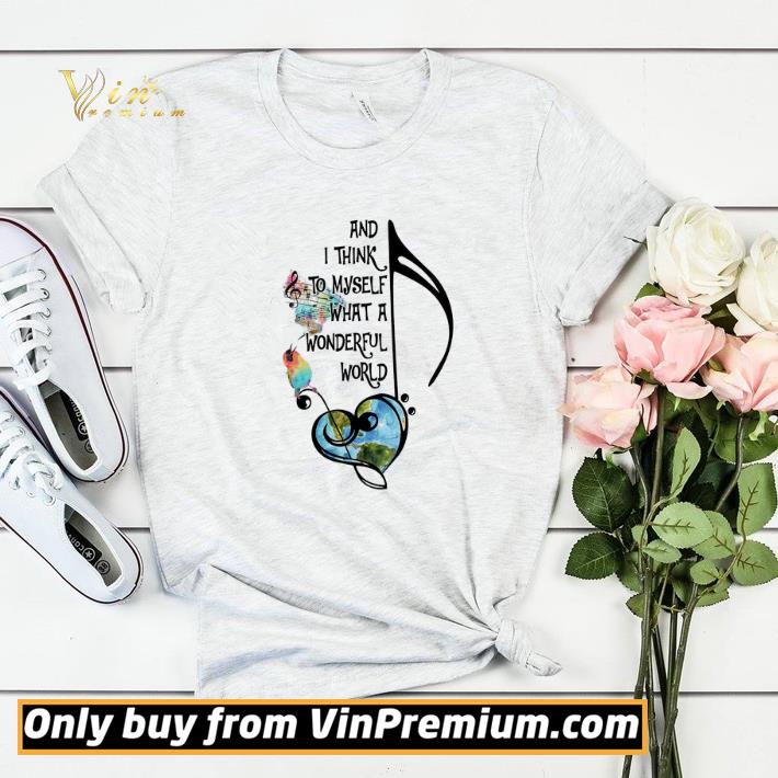 4ff6c7c8 music and i think to myself what a wonderful world shirt sweater 4 - Music And I Think To Myself What A Wonderful World shirt sweater