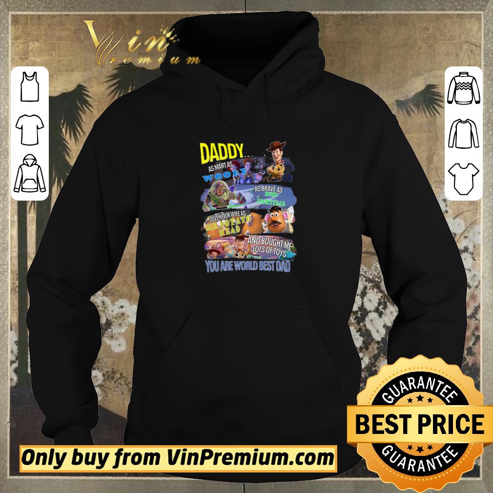 Hot Daddy You Are As Smart As White As Brave As Buzz Lightyear Love Your Wife shirt sweater 50b4c9fe hot daddy you are as smart as white as brave as buzz lightyear love your wife shirt sweater 4 - Hot Daddy You Are As Smart As White As Brave As Buzz Lightyear Love Your Wife shirt sweater